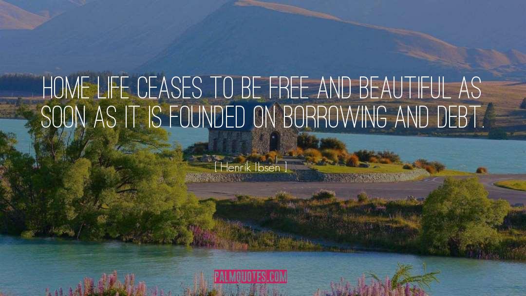 Borrowing quotes by Henrik Ibsen