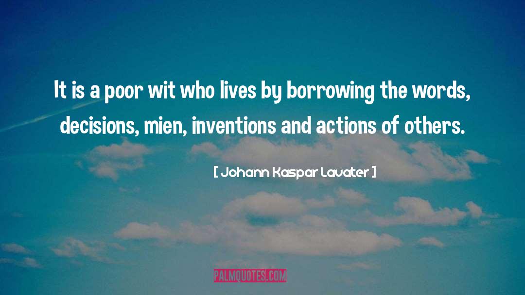 Borrowing quotes by Johann Kaspar Lavater