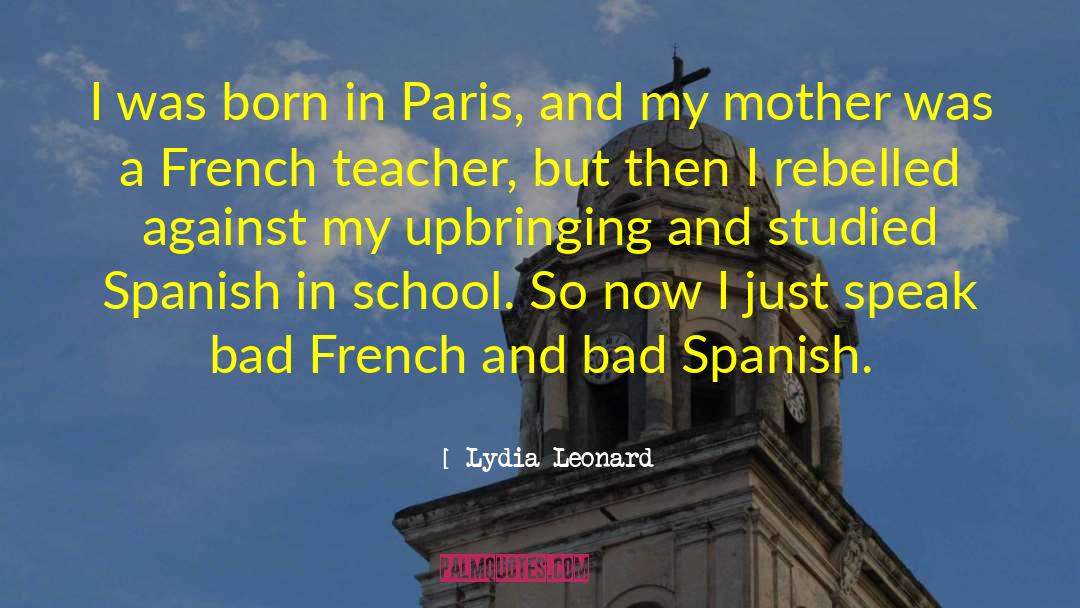 Borrowings From Spanish quotes by Lydia Leonard