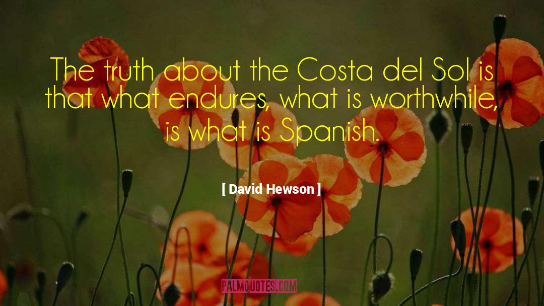 Borrowings From Spanish quotes by David Hewson