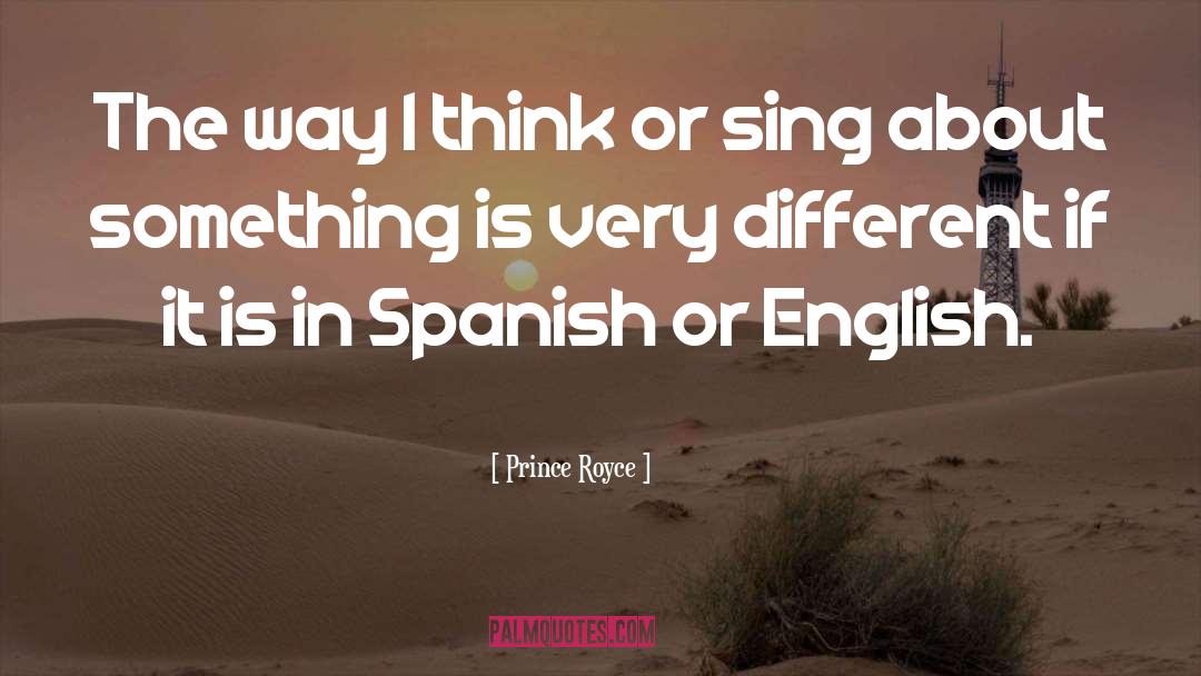 Borrowings From Spanish quotes by Prince Royce