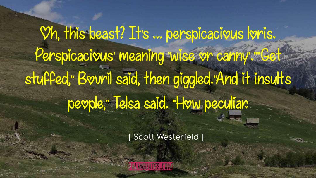 Borvil quotes by Scott Westerfeld