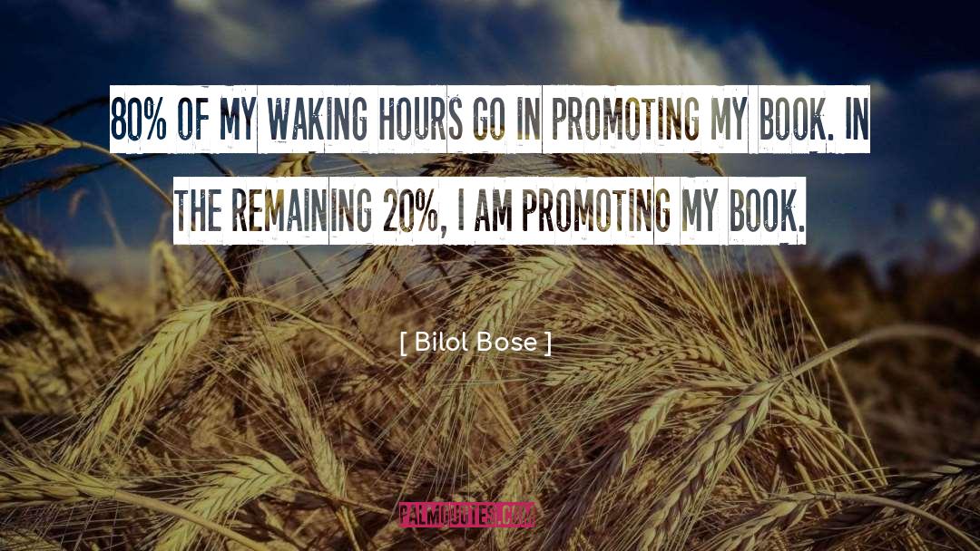 Bose quotes by Bilol Bose