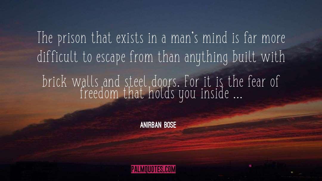 Bose quotes by Anirban Bose