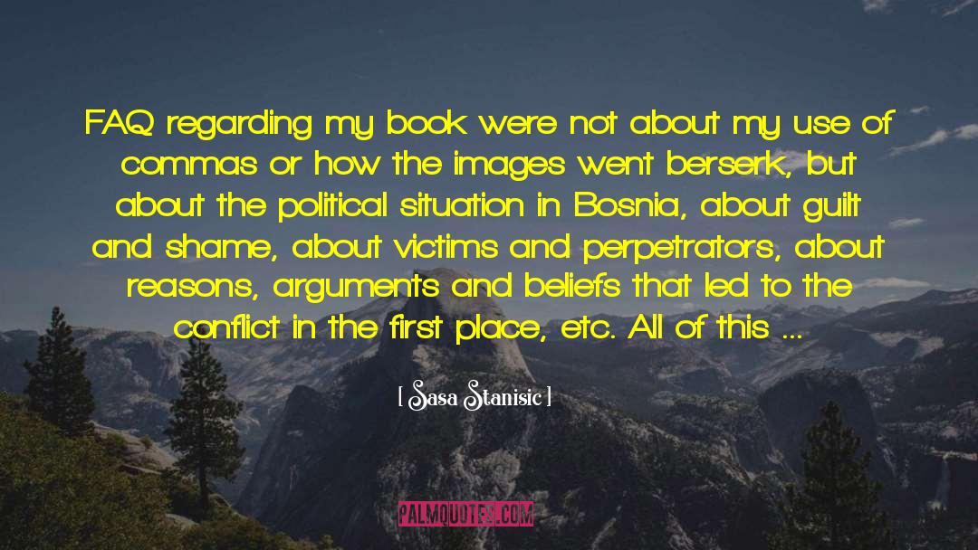 Bosnia quotes by Sasa Stanisic