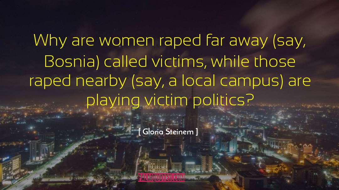 Bosnia quotes by Gloria Steinem