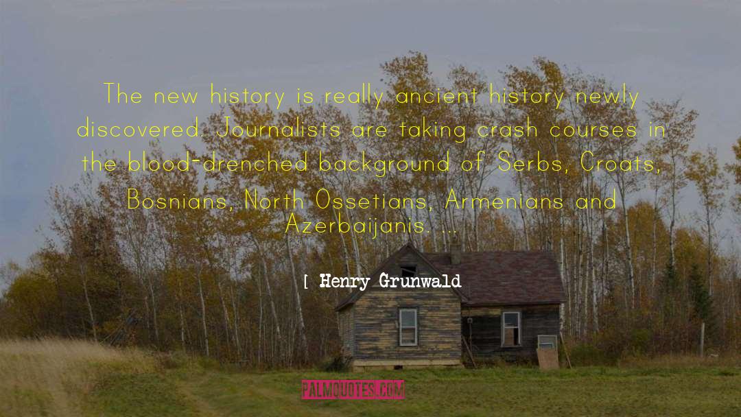 Bosnians quotes by Henry Grunwald