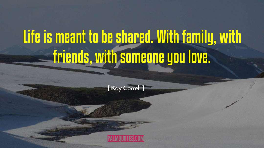 Bosom Friends quotes by Kay Correll