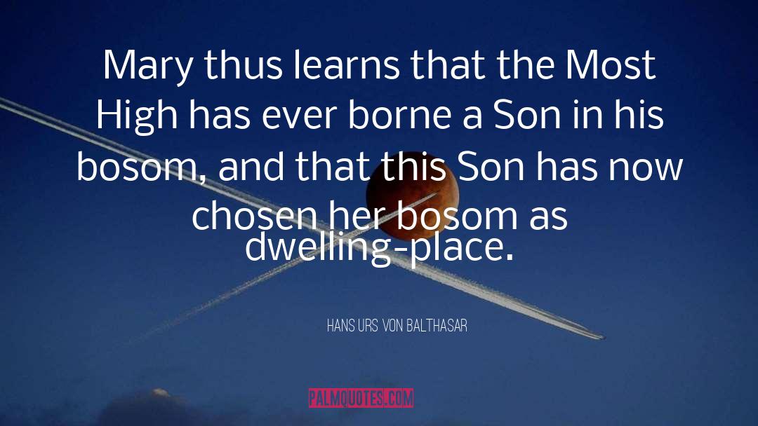 Bosom quotes by Hans Urs Von Balthasar
