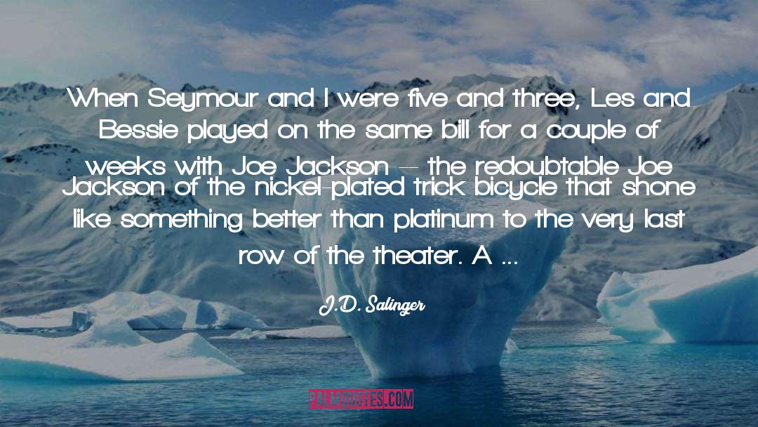 Bosone Family Of New York quotes by J.D. Salinger