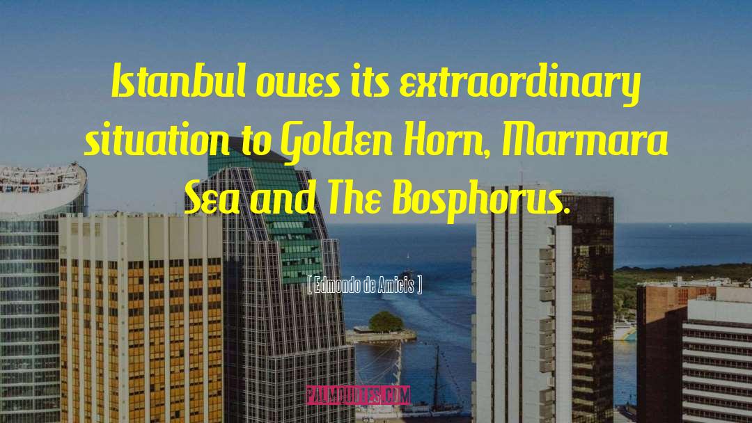 Bosphorus quotes by Edmondo De Amicis