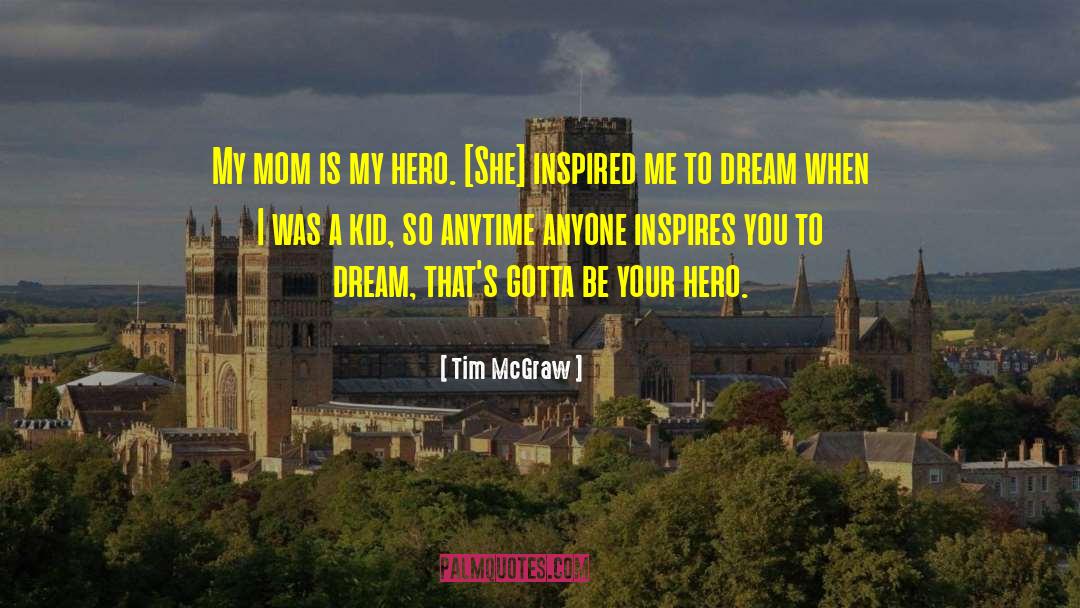 Boss 27s Day quotes by Tim McGraw