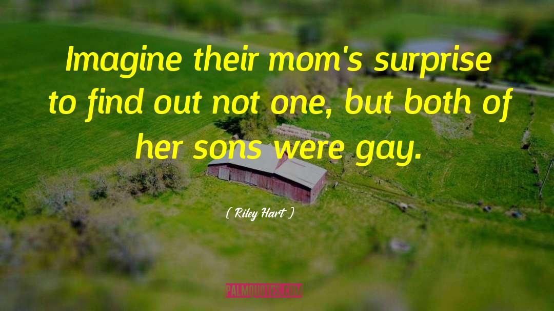 Boss Moms quotes by Riley Hart