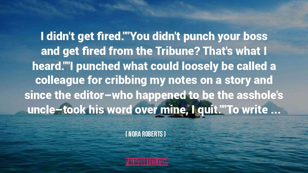 Boss quotes by Nora Roberts