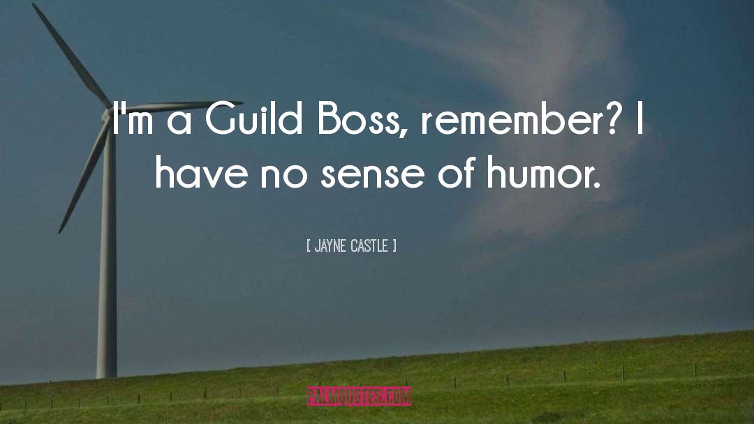 Boss quotes by Jayne Castle