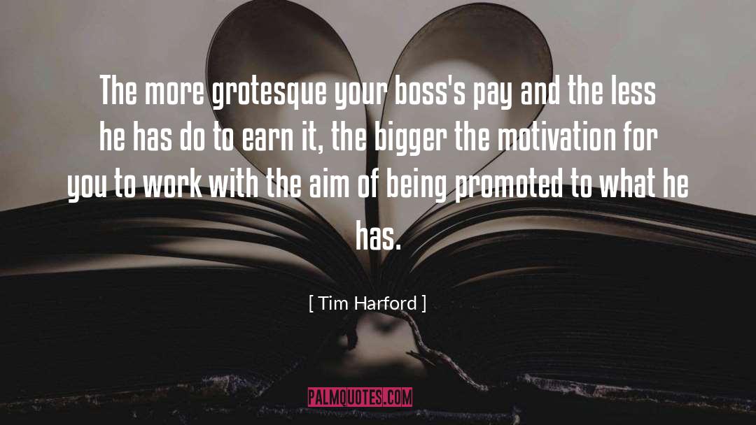 Boss quotes by Tim Harford
