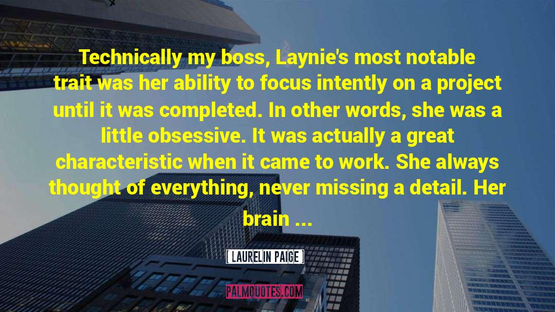 Boss Scolding Employee quotes by Laurelin Paige