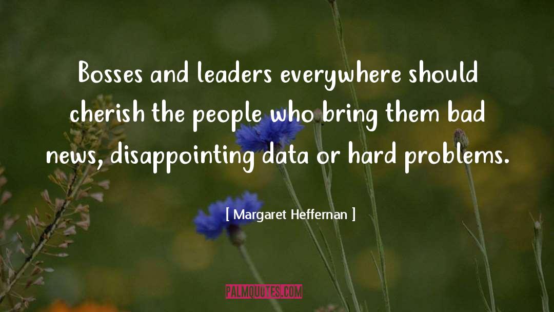 Bosses quotes by Margaret Heffernan