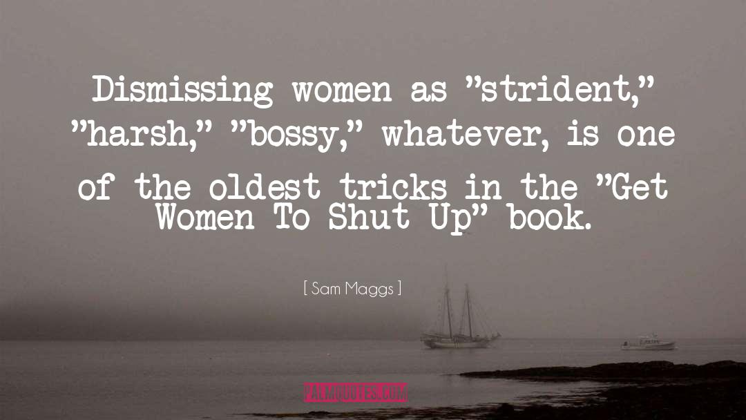 Bossy quotes by Sam Maggs