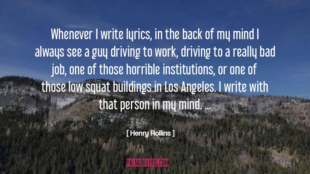 Boston Driving quotes by Henry Rollins