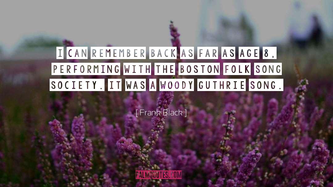 Boston Globe quotes by Frank Black