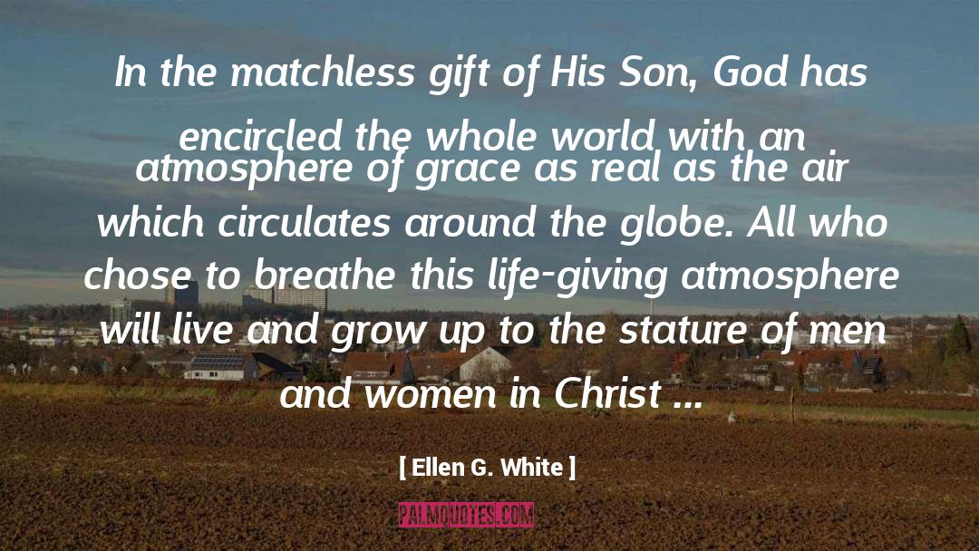 Boston Globe quotes by Ellen G. White