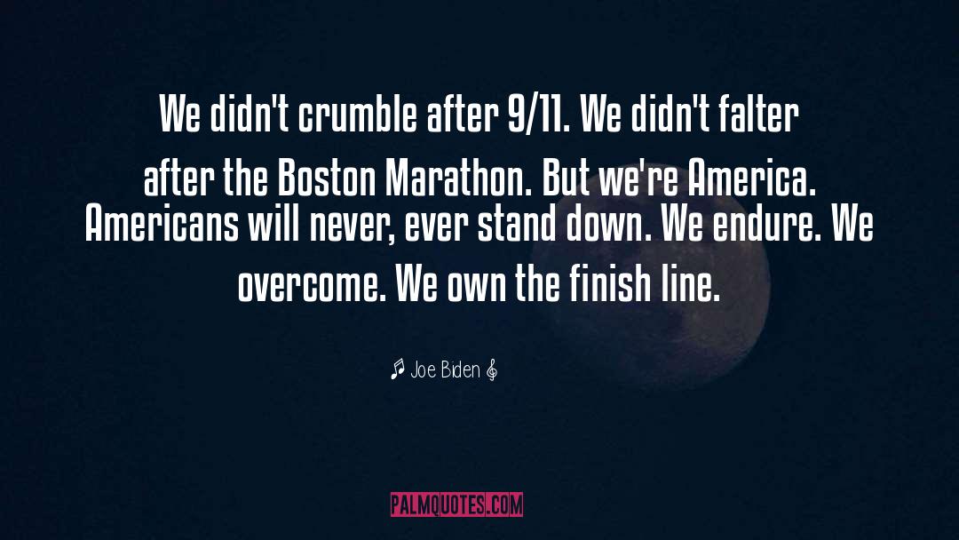 Boston Marathon quotes by Joe Biden