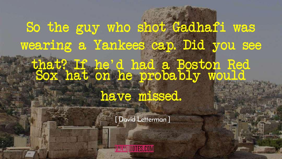 Boston Red Sox quotes by David Letterman