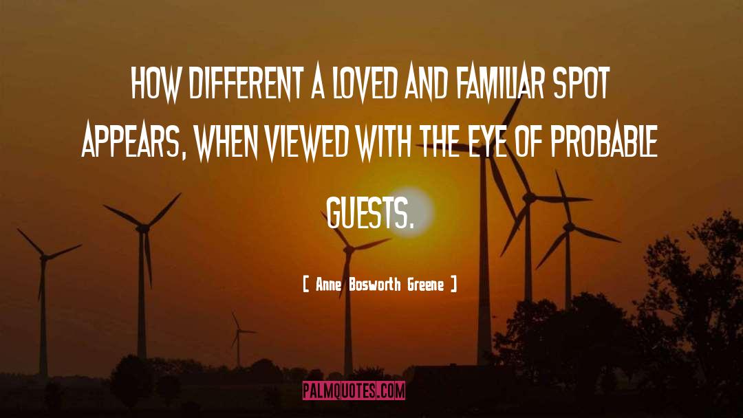 Bosworth quotes by Anne Bosworth Greene