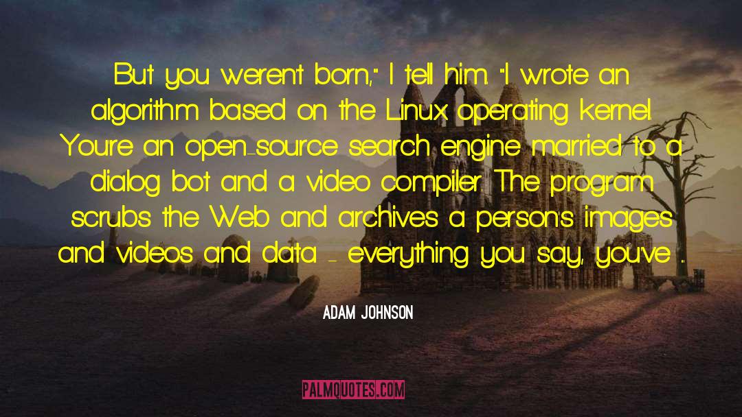 Bot quotes by Adam Johnson