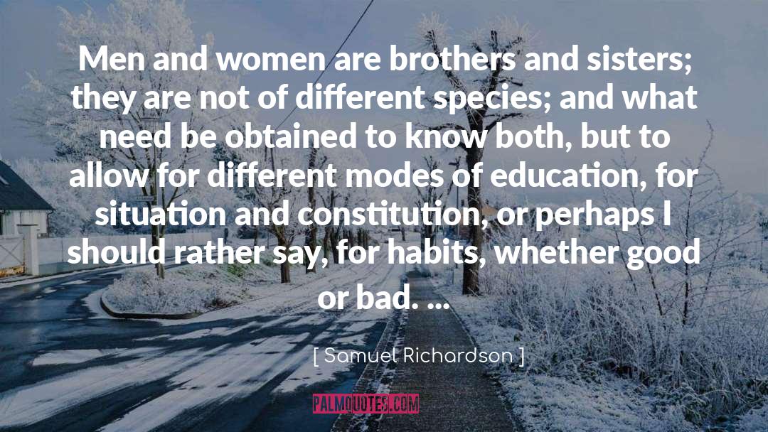 Both quotes by Samuel Richardson