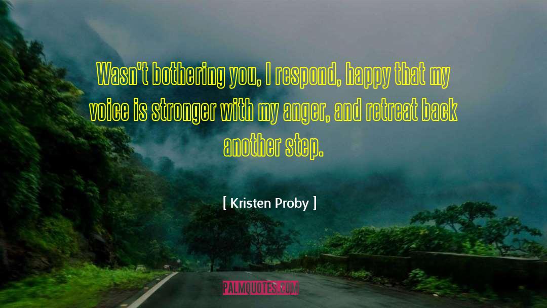 Bothering You quotes by Kristen Proby