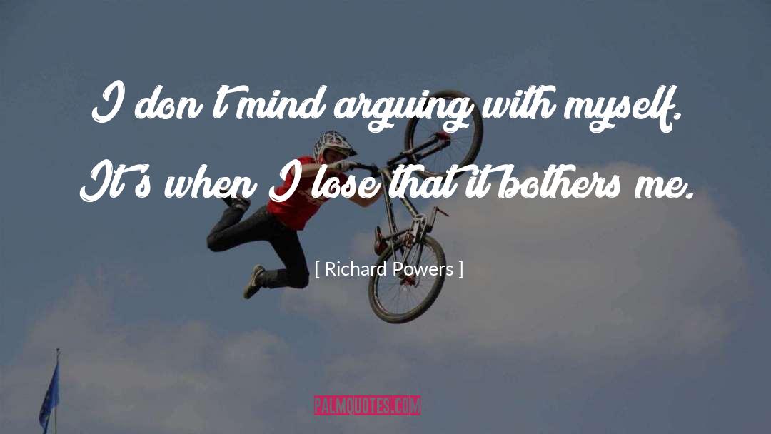 Bothers quotes by Richard Powers