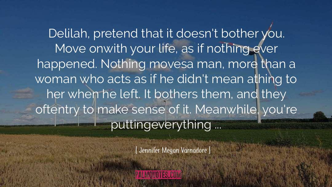 Bothers quotes by Jennifer Megan Varnadore