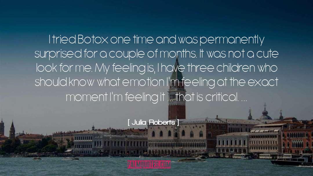 Botox quotes by Julia Roberts