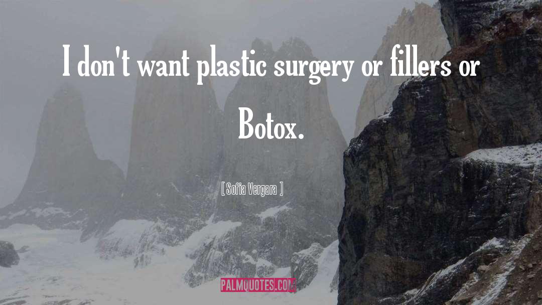 Botox quotes by Sofia Vergara