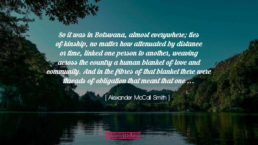 Botswana quotes by Alexander McCall Smith