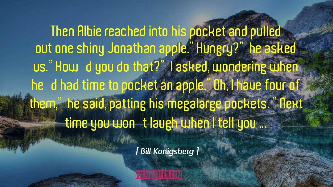 Bottas Pocket quotes by Bill Konigsberg