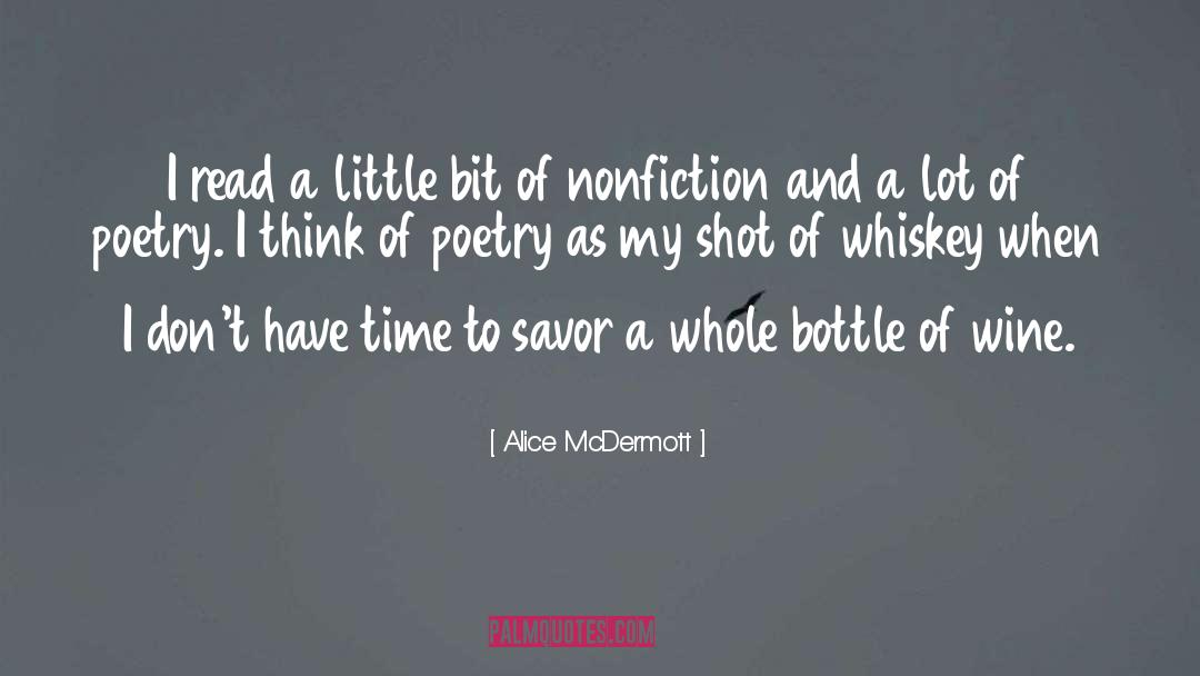 Bottle Of Wine quotes by Alice McDermott