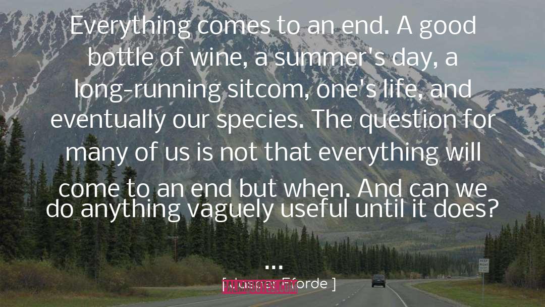 Bottle Of Wine quotes by Jasper Fforde