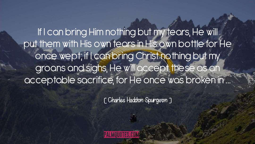 Bottle quotes by Charles Haddon Spurgeon