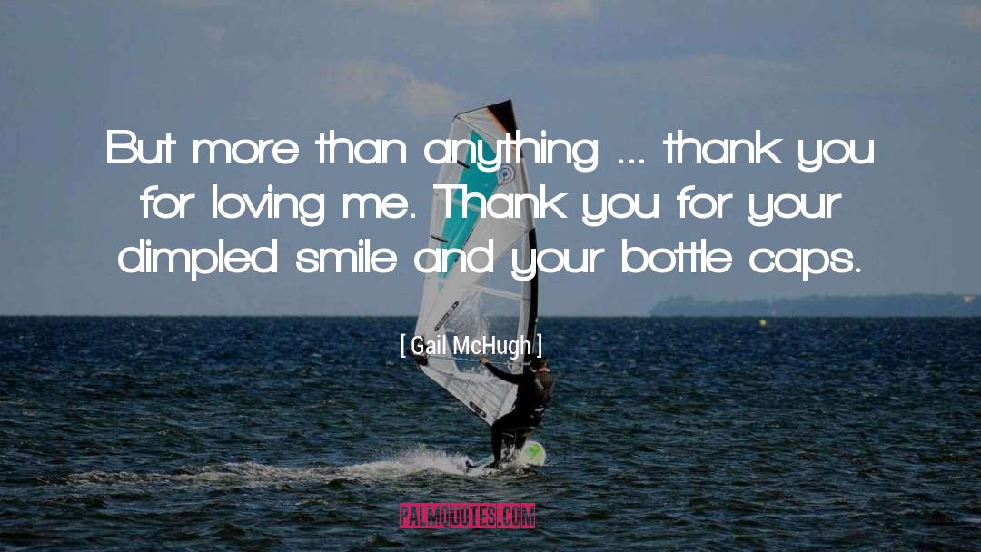 Bottle quotes by Gail McHugh