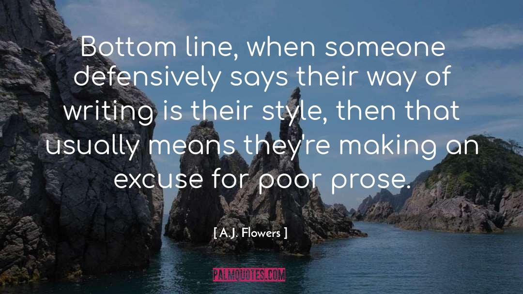 Bottom Line quotes by A.J. Flowers