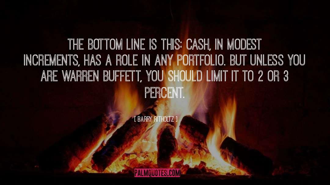 Bottom Line quotes by Barry Ritholtz