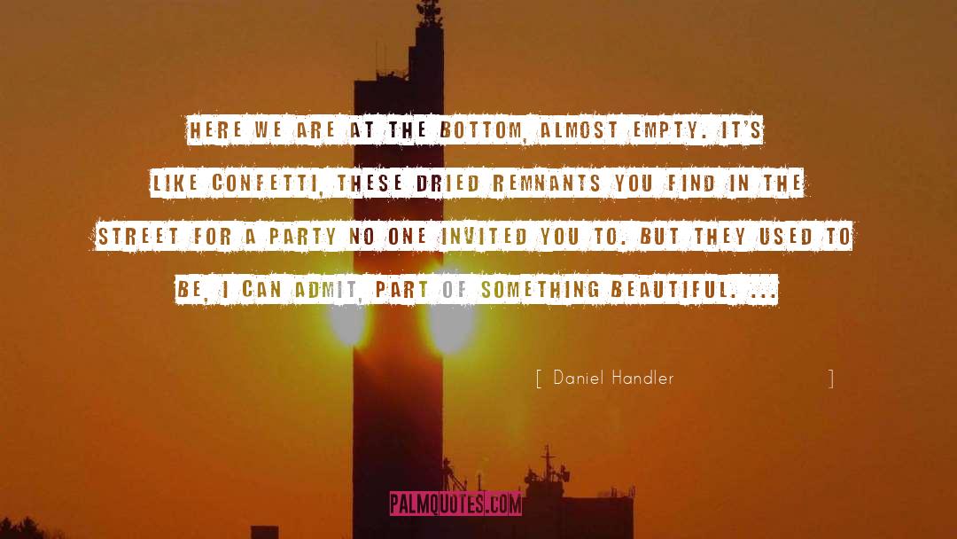 Bottom quotes by Daniel Handler