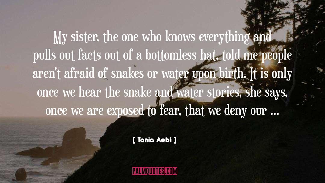 Bottomless quotes by Tania Aebi