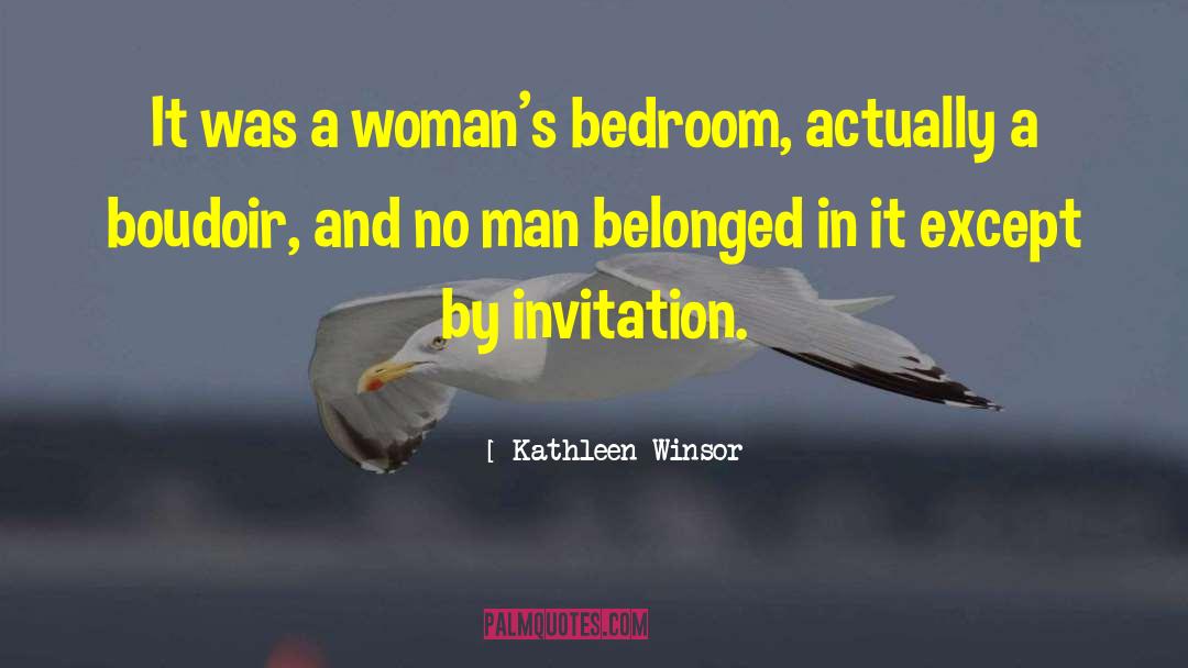 Boudoir quotes by Kathleen Winsor