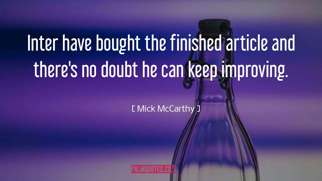 Bought quotes by Mick McCarthy