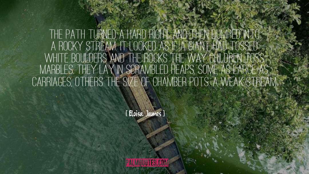 Boulders quotes by Eloisa James