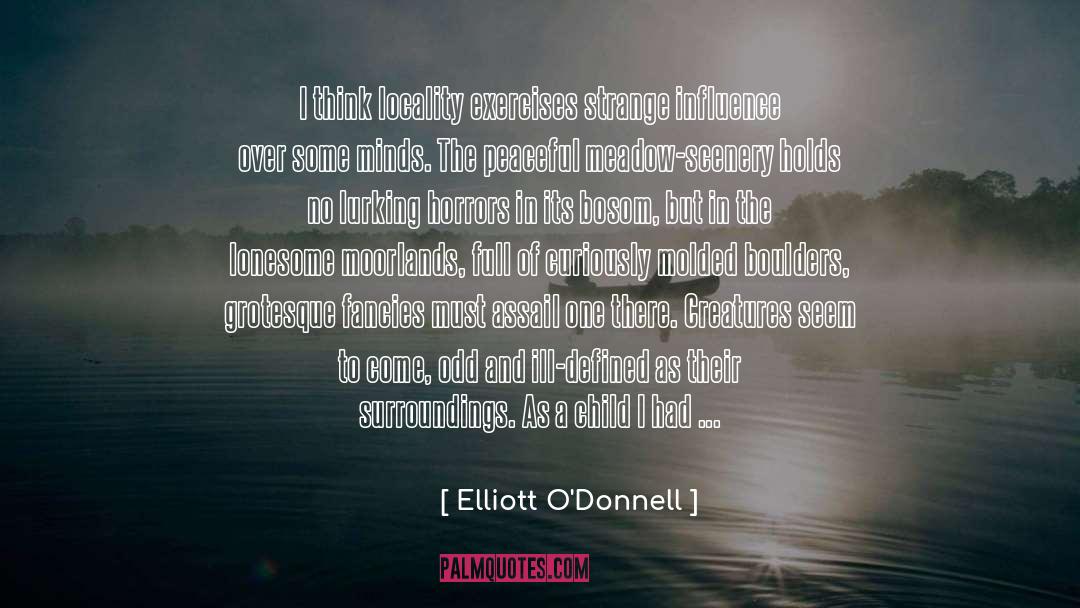 Boulders quotes by Elliott O'Donnell